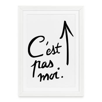 c'est pas moi. - Affiche encadrée (27 × 37 cm) - blanc - Devant