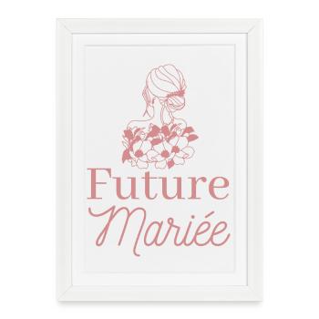 EVJF future mariée. Enterrement vie célibataire - Affiche encadrée (27 × 37 cm) - blanc - Devant
