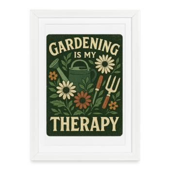Le jardinage est ma thérapie : l’art floral - Affiche encadrée (27 × 37 cm) - blanc - Devant