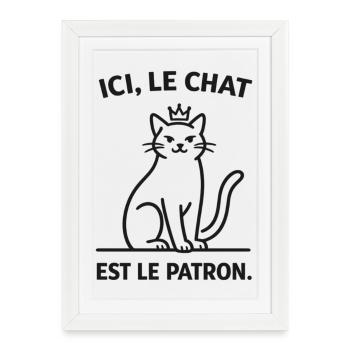  Ici Le Chat Est Le Patron - Affiche encadrée (27 × 37 cm) - blanc - Devant