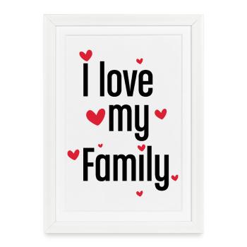 Illustration graphique cadeau mignonne J’aime mon cœur de famille - Affiche encadrée (27 × 37 cm) - blanc - Devant