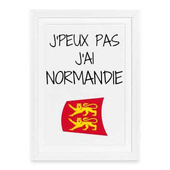 J'peux pas J'ai Normandie - Affiche encadrée (27 × 37 cm) - blanc - Devant