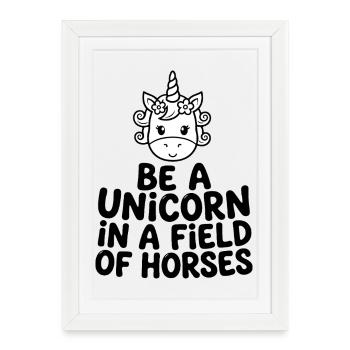 Soyez une licorne dans un champ de chevaux - Affiche encadrée (27 × 37 cm) - blanc - Devant