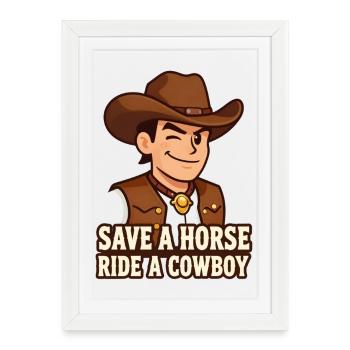 Cowboy Cartoon with Western Slogan - Framed poster (27 × 37 cm) - white - Front