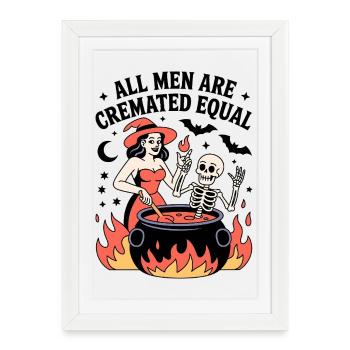 Tous les hommes sont incinérés sorcière égale - Affiche encadrée (27 × 37 cm) - blanc - Devant
