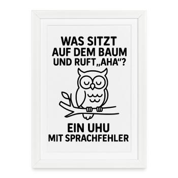 Blague sur l’erreur de langage de la chouette grand-duc - Affiche encadrée (27 × 37 cm) - blanc - Devant