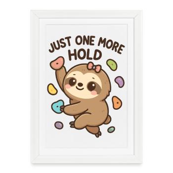 Bouldering Kawaii Sloth – Just One More Hold - Framed poster (27 × 37 cm) - white - Front