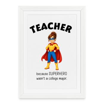 Gift Teacher Superheroine - Framed poster (27 × 37 cm) - white - Front