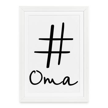 #Oma Hashtag Social Media I idée cadeau pour grand-mère - Affiche encadrée (27 × 37 cm) - blanc - Devant