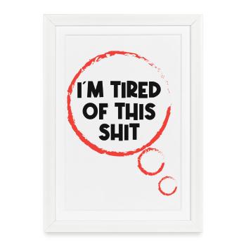 Je ne me soucie pas d’une déclaration - Affiche encadrée (27 × 37 cm) - blanc - Devant