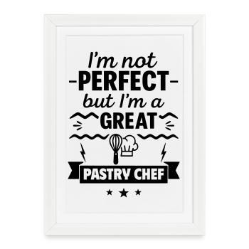 Pas parfait mais un grand pâtissier - Affiche encadrée (27 × 37 cm) - blanc - Devant