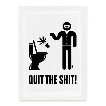 Arrêtez la merde ! (Cannabis / Marijuana / Chanvre / B) - Affiche encadrée (27 × 37 cm) - blanc - Devant