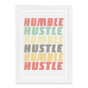 Humble Hustle - Entrepreneur Businessman Business - Framed poster (27 × 37 cm) - white - Front