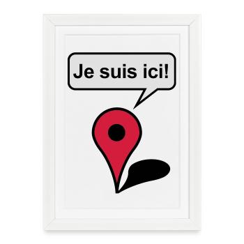 I am here! Google Maps - Framed poster (27 × 37 cm) - white - Front