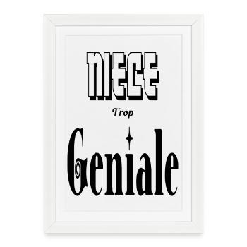 Nièce Trop Génial - Affiche encadrée (27 × 37 cm) - blanc - Devant