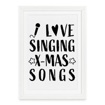 J’adore chanter Chansons de Noël - Musique de Noël - Affiche encadrée (27 × 37 cm) - blanc - Devant