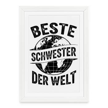 Cadeau de la Meilleure Sœur du Monde - Affiche encadrée (27 × 37 cm) - blanc - Devant