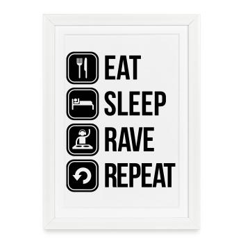 eat sleep rave repeat - Framed poster (27 × 37 cm) - white - Front
