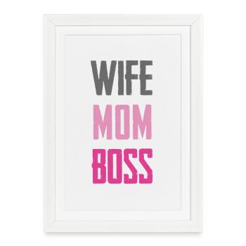 Wife Mom – Strong Role Statement - Framed poster (27 × 37 cm) - white - Front