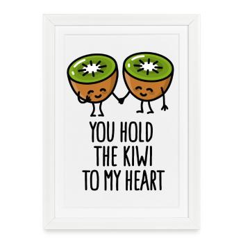 You hold the kiwi to my heart Kawaii mignonne coup - Affiche encadrée (27 × 37 cm) - blanc - Devant