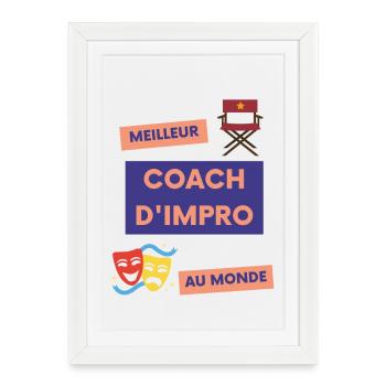 Meilleur coach d'impro au monde - Affiche encadrée (27 × 37 cm) - blanc - Devant