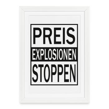Stop price explosions - Framed poster (27 × 37 cm) - white - Front