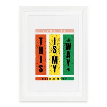Le reggae est ma façon – TypoBlock - Affiche encadrée (27 × 37 cm) - blanc - Devant