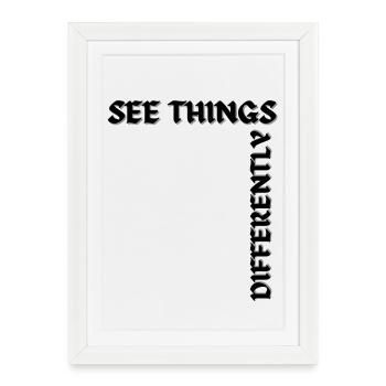 See things differently - Framed poster (27 × 37 cm) - white - Front