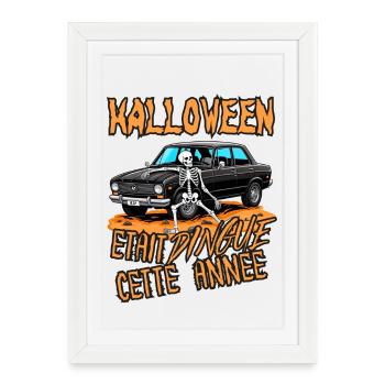 Halloween Était Dingue Cette Année - Affiche encadrée (27 × 37 cm) - blanc - Devant