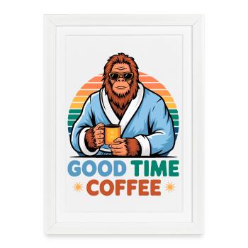 Good Time Coffee Bigfoot 80s Funny Humor Vintage. - Framed poster (27 × 37 cm) - white - Front