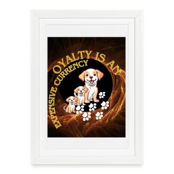 Loyalty is a rare currency - Framed poster (27 × 37 cm) - white - Front