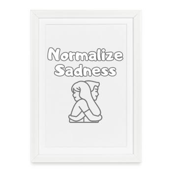 Normaliser la tristesse – La dépression est une vraie chemise - Affiche encadrée (27 × 37 cm) - blanc - Devant