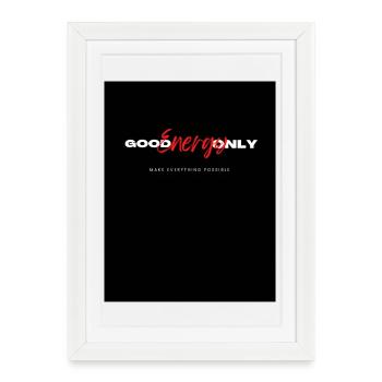 Positive Energy Motivation Graphic Design - Framed poster (27 × 37 cm) - white - Front
