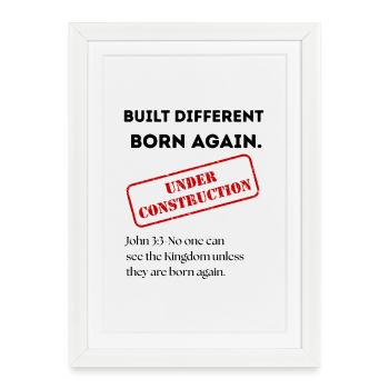 Under Construction Stamp Art. Christian Apparel. - Framed poster (27 × 37 cm) - white - Front