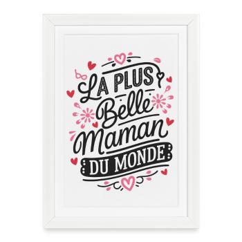 The Most Beautiful Mom in the World - Framed poster (27 × 37 cm) - white - Front