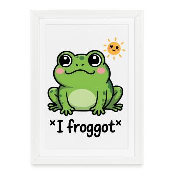 I Froggot - Cute Frog Memeshirt - Framed poster (27 × 37 cm) - white - Front