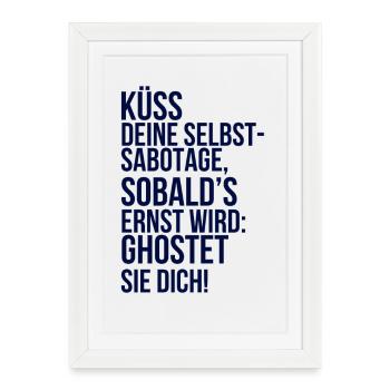 À propos de la folie : Embrasse ton auto-sabotage - Affiche encadrée (27 × 37 cm) - blanc - Devant