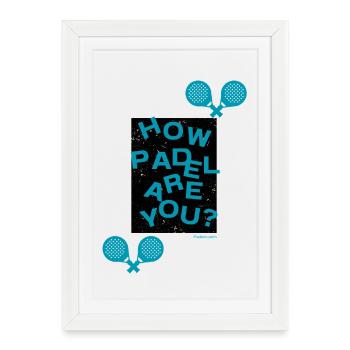 How Padel are you? - Framed poster (27 × 37 cm) - white - Front