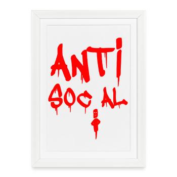 ANTISOCIAL! - Framed poster (27 × 37 cm) - white - Front