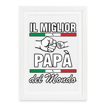 Italienischer Papa ist der Beste - Gerahmtes Poster (27 × 37 cm) - Weiß - Vorne