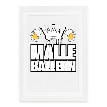 Malle Baller Party - Framed poster (27 × 37 cm) - white - Front