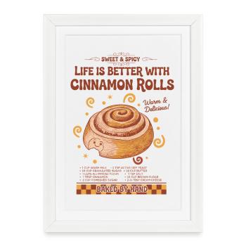 La vie au petit-déjeuner est meilleure avec des roulés à la cannelle - Affiche encadrée (27 × 37 cm) - blanc - Devant