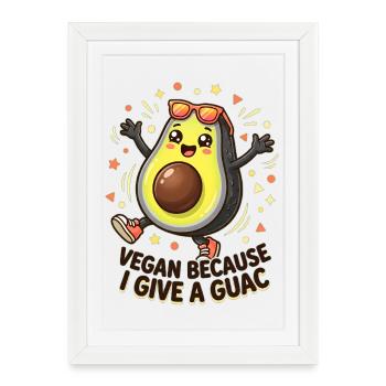 Vegan Avocado give a Guac - Framed poster (27 × 37 cm) - white - Front