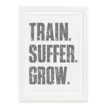 Train Suffer Grow Grunge Theme - Gray - Framed poster (27 × 37 cm) - white - Front