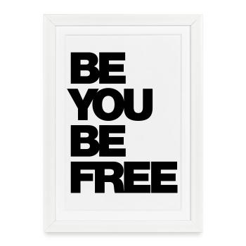Typo Be You Be Free Diversité hf 1C - Affiche encadrée (27 × 37 cm) - blanc - Devant
