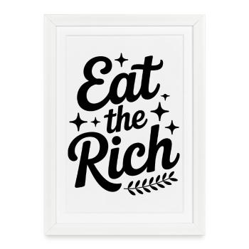 Mangez les riches – Design socialisme amusant - Affiche encadrée (27 × 37 cm) - blanc - Devant