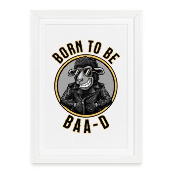 Né pour être un mouton BaaD - Affiche encadrée (27 × 37 cm) - blanc - Devant