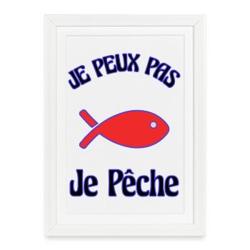 I CAN'T. I FISHED. FISHERMAN. HUMOR. RETIREMENT - Framed poster (27 × 37 cm) - white - Front