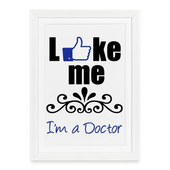 Like the Doctor - Framed poster (27 × 37 cm) - white - Front