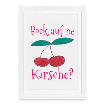 Kirsche Spruchdruck Back auf ne Kirsche - Gerahmtes Poster (27 × 37 cm) - Weiß - Vorne